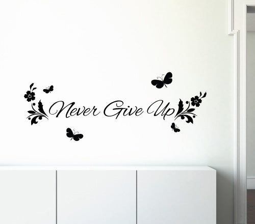 Never Give Up Wall Sticker
