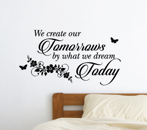 We Create Our Tomorrow Wall Sticker