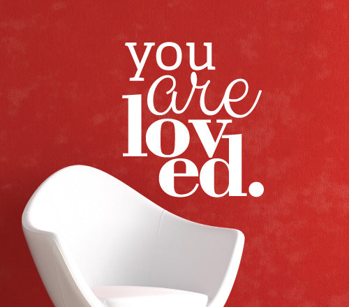 You Are Loved Wall Sticker