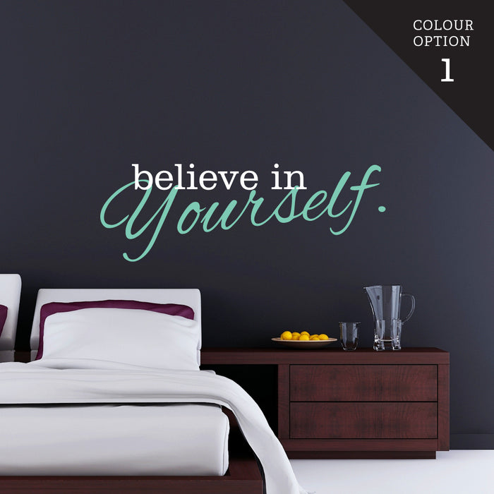 Believe In Yourself Wall Sticker