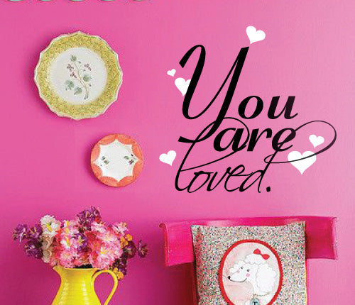 You Are Loved Wall Sticker