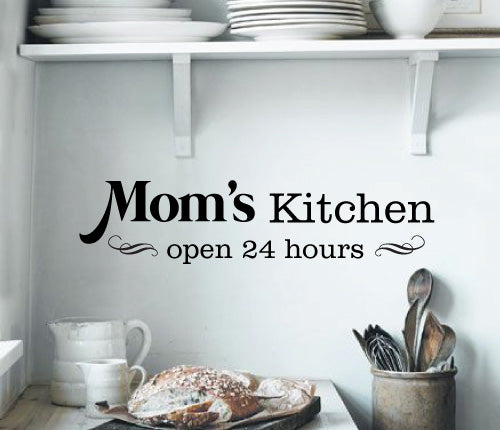 Mum'S Kitchen Open 24 Hours Wall Sticker