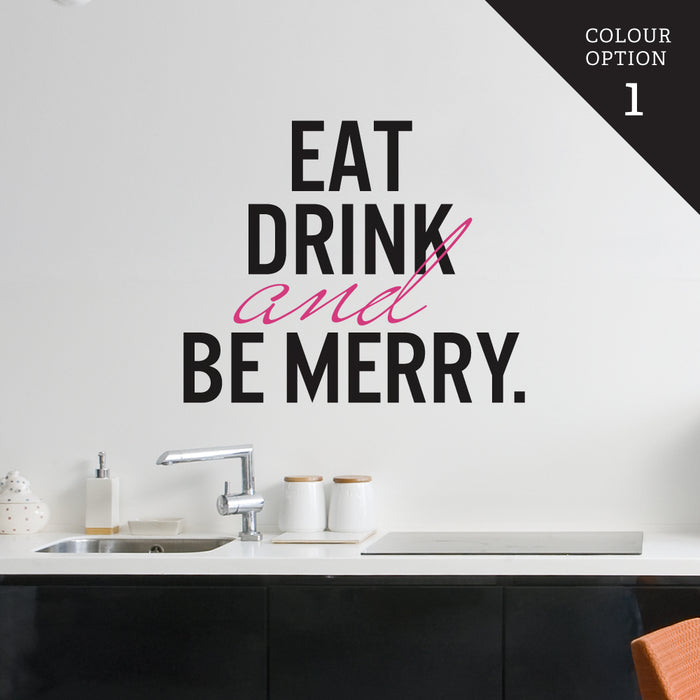 Eat Drink Be Merry Wall Sticker