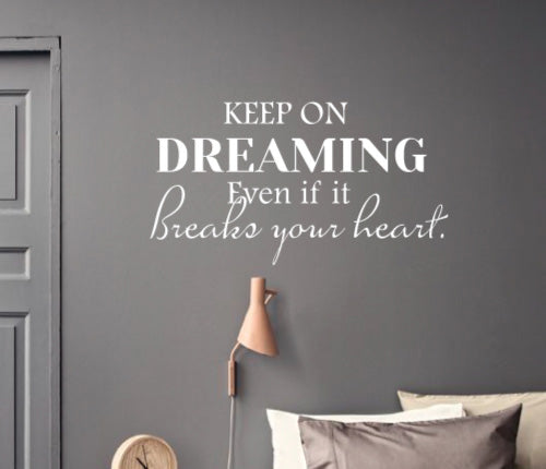 Keep On Dreaming Wall Sticker