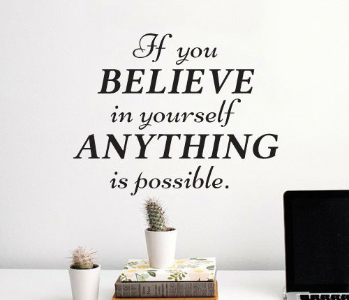 If You Believe In Yourself Wall Sticker