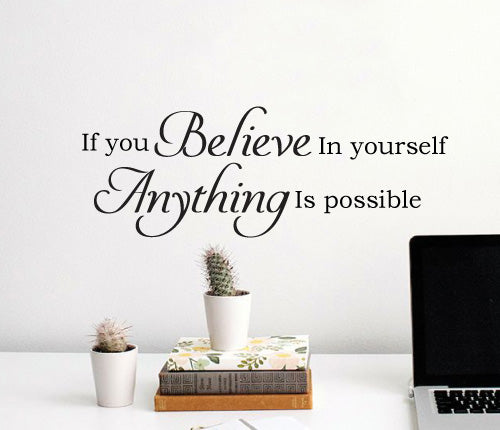 If You Believe In Yourself Wall Sticker