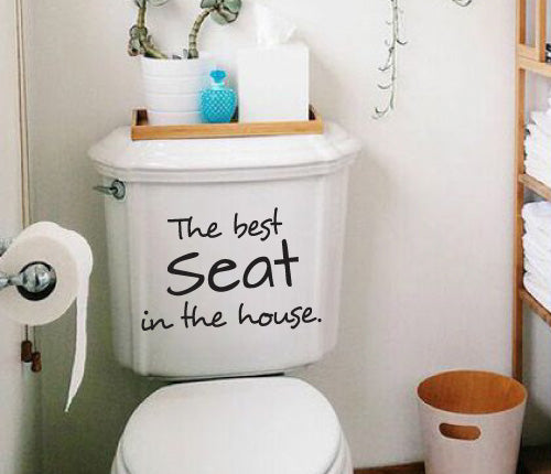 The Best Seat In The House Wall Sticker