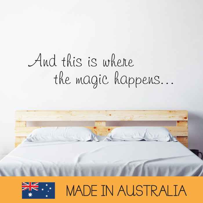 And This Is Where The Magic Wall Sticker