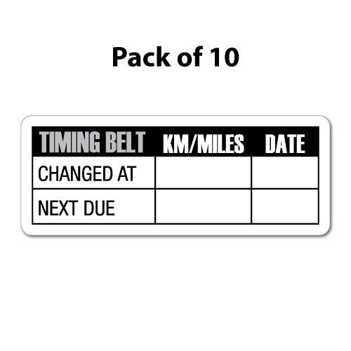 10X Timing Belt Service Due Sticker