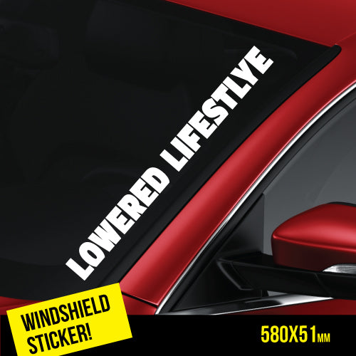 Lowered Lifestyle Windshield Jdm Sticker