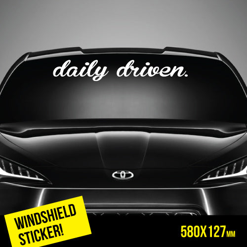 Daily Drive Sticker Daily Driven Script Windshield Top Jdm Sticker | Windshield Stickers ...