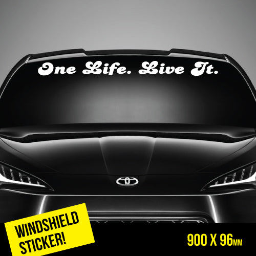 One Life Live It Windshield Top Jdm Sticker | Windshield Stickers ...
