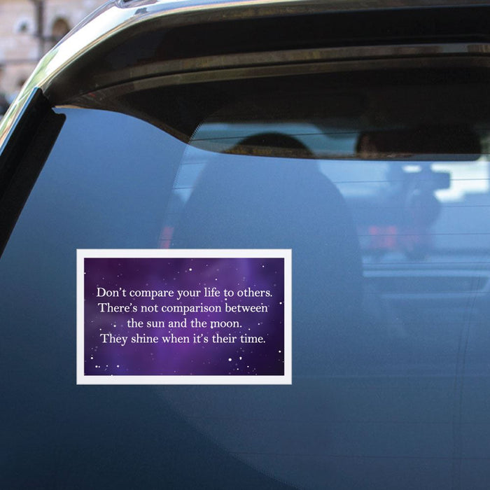 Dont Compare Your Life To Others Sticker Decal