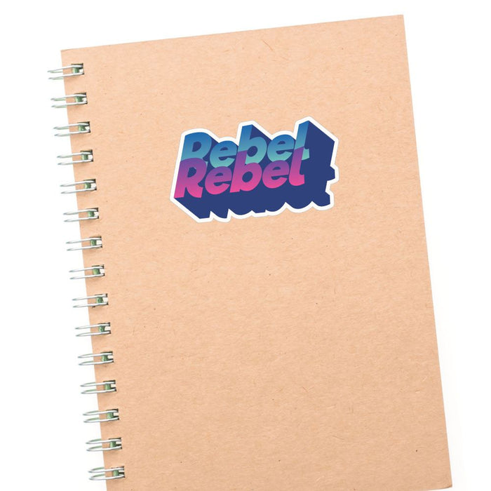 Rebel Rebel Sticker Decal