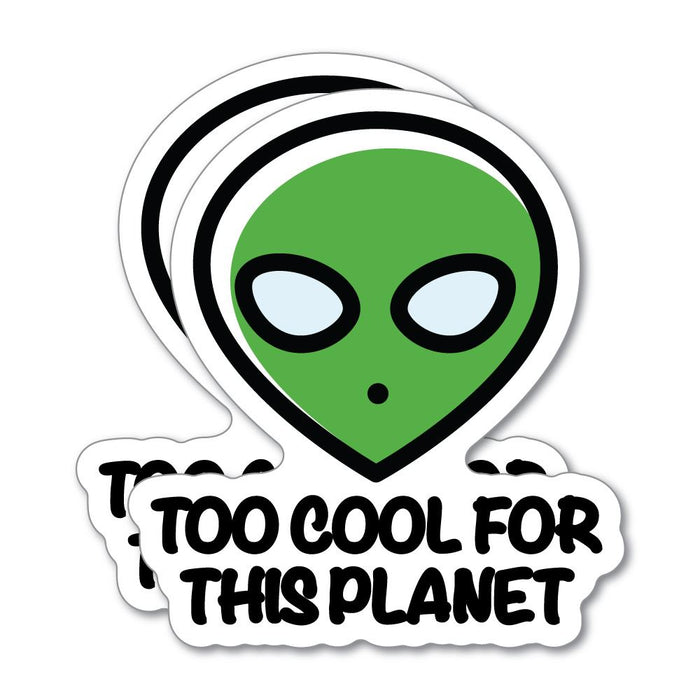 2X Too Cool For This Planet Sticker Decal
