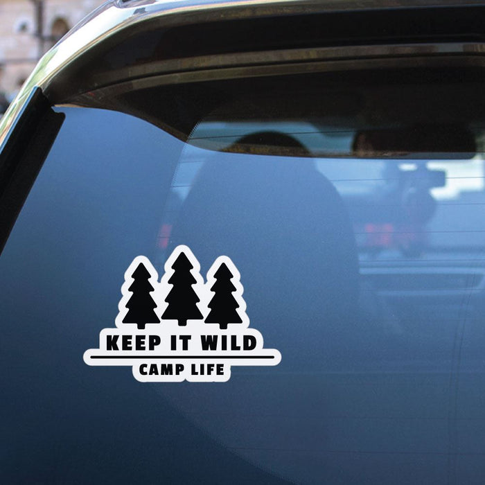 Keep It Wild Camp Life Sticker Decal