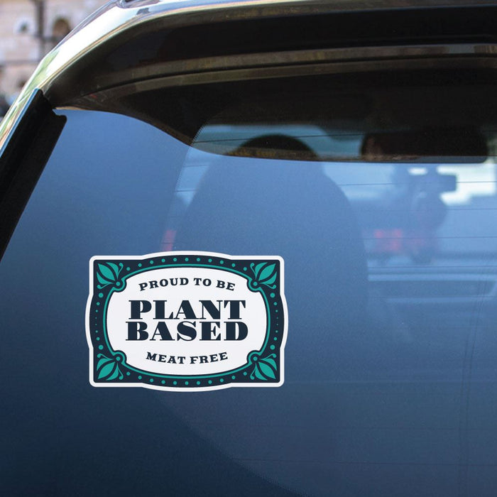 Proud To Be Plant Based Meat Free Sticker Decal