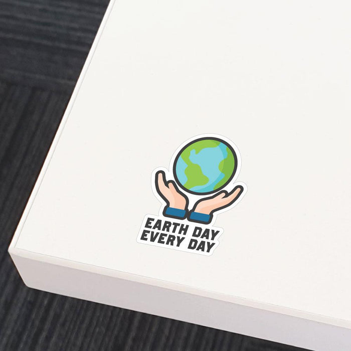 Earth Day Every Day Sticker Decal