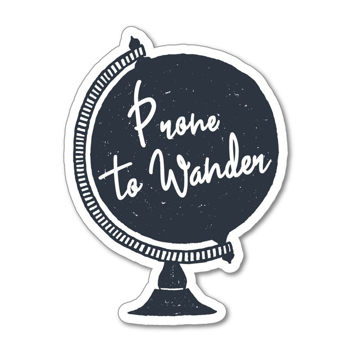 Prone To Wander Sticker Decal