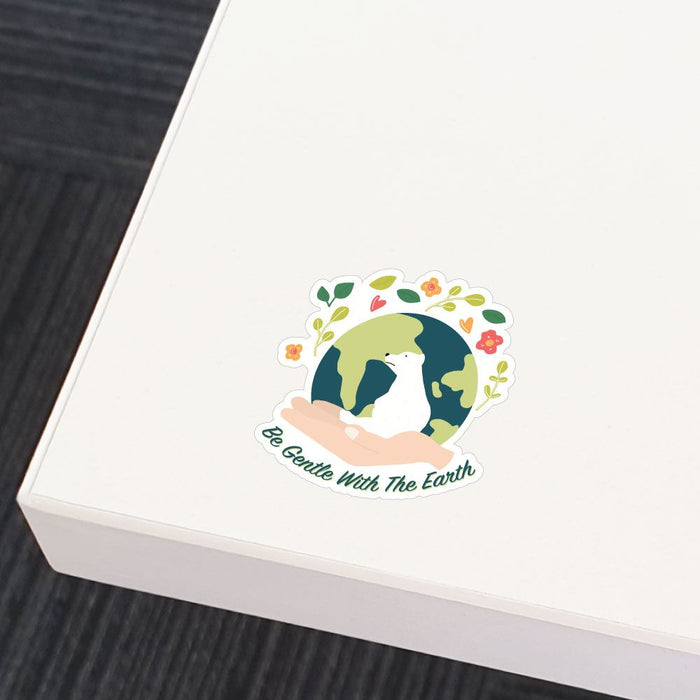 2X Be Gentle With The Earth Sticker Decal