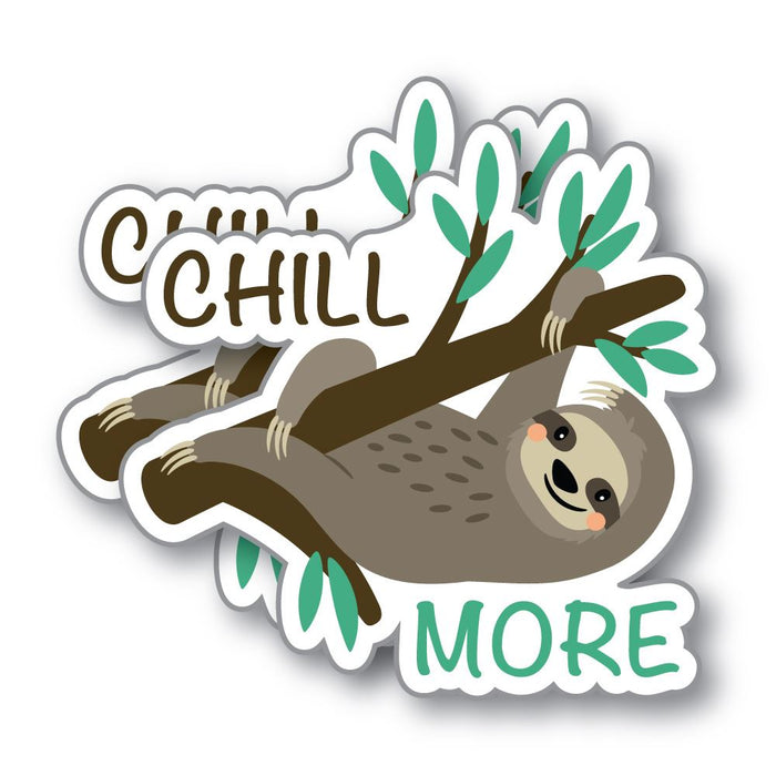 2X Chill More Sticker Decal