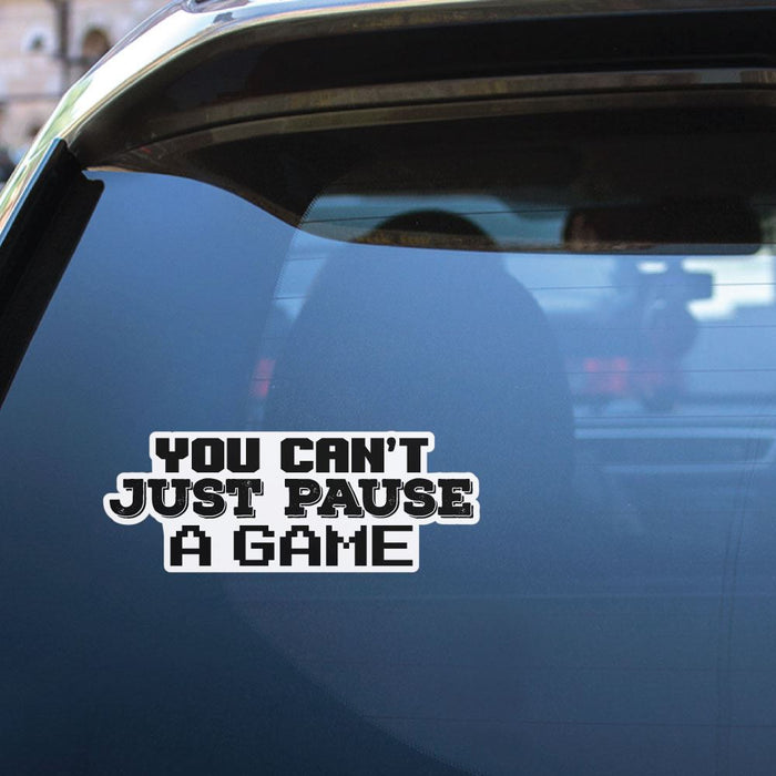 Pause A Game Sticker Decal