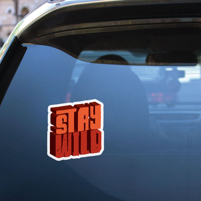 Stay Wild Sticker Decal