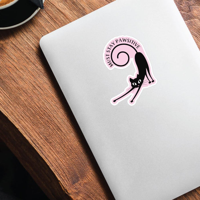 Must Stay Pawsitive Sticker Decal