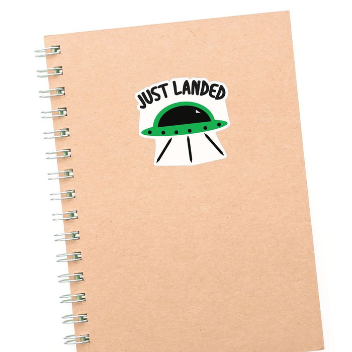 Just Landed Ufo Sticker Decal
