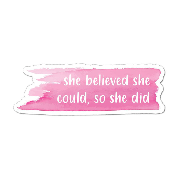 She Believed She Could So She Did Laptop Car Sticker Decal
