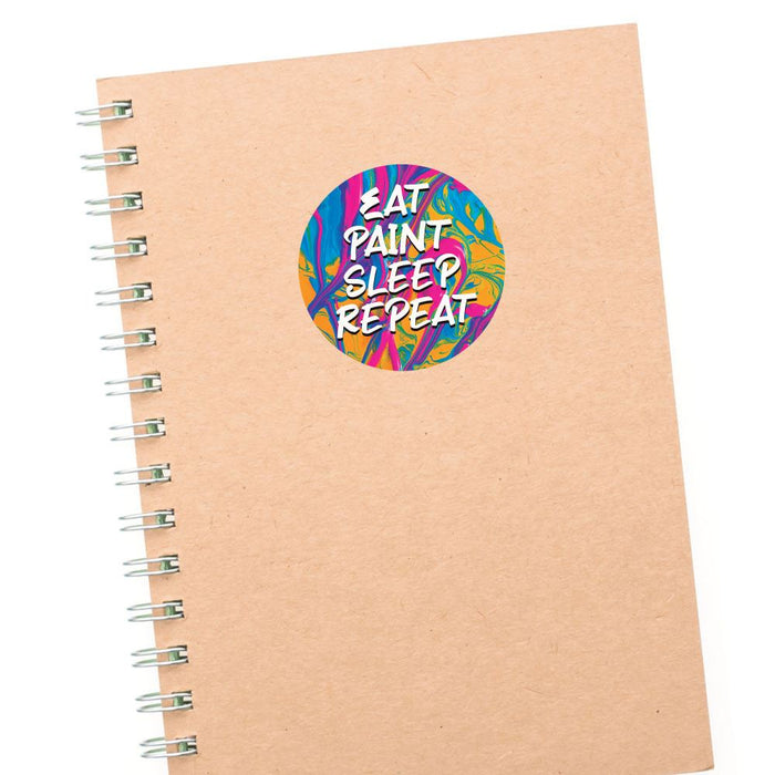 Eat Paint Sleep Repeat Sticker Decal