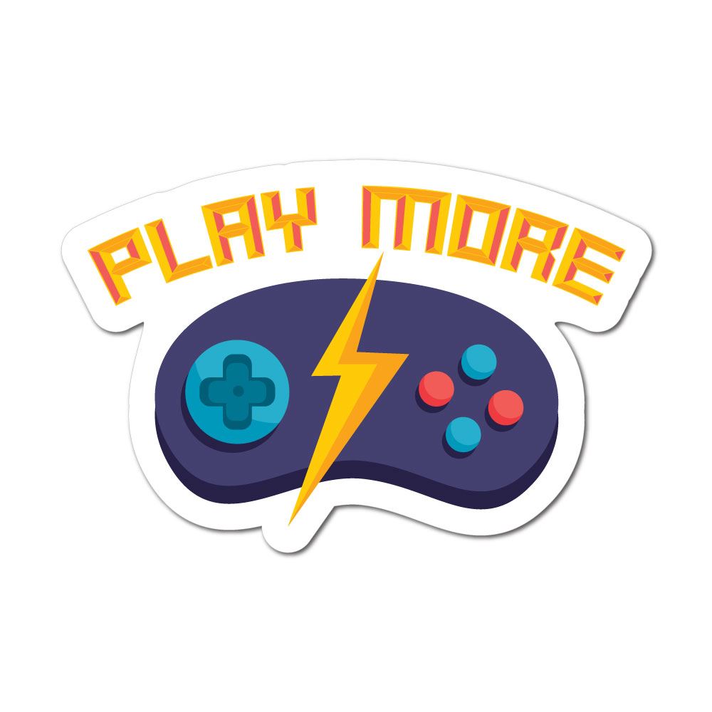 Play Stating Sticker Play Video Games More Sticker Decal | Game Stickers - Sticker Collective