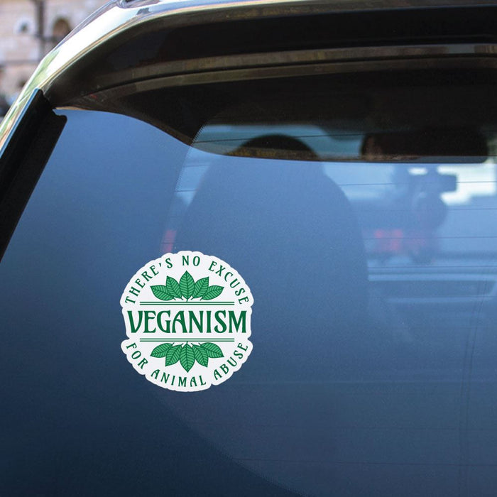 Veganism Theres No Excuse For Animal Abuse Sticker Decal
