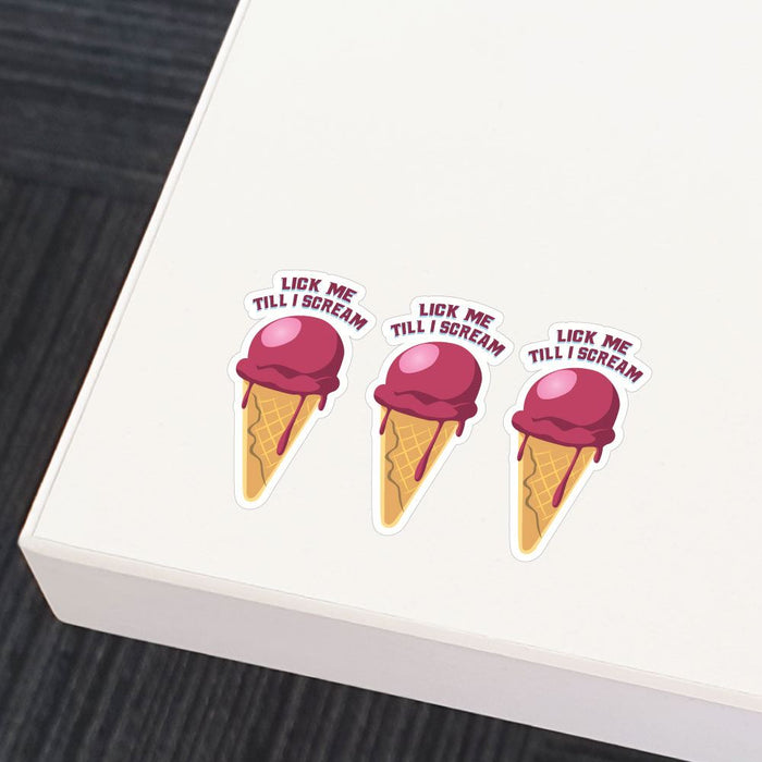 3X Lick Me Till I Scream Sticker Decal