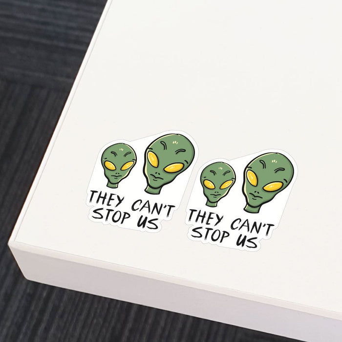 2X They Can Not Stop Us Sticker Decal