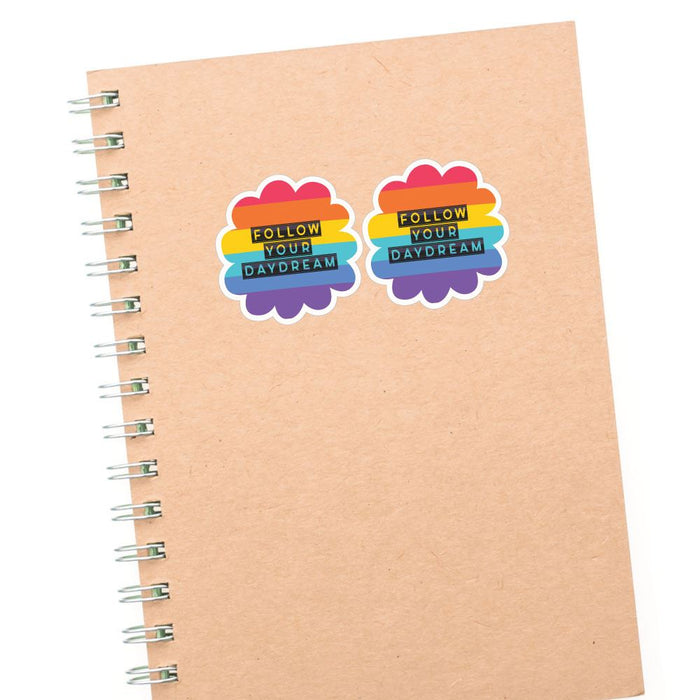 2X Follow Your Daydream Sticker Decal