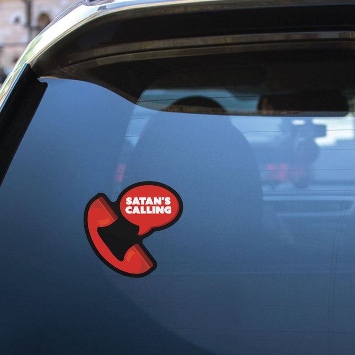 Satan Is Calling Sticker Decal