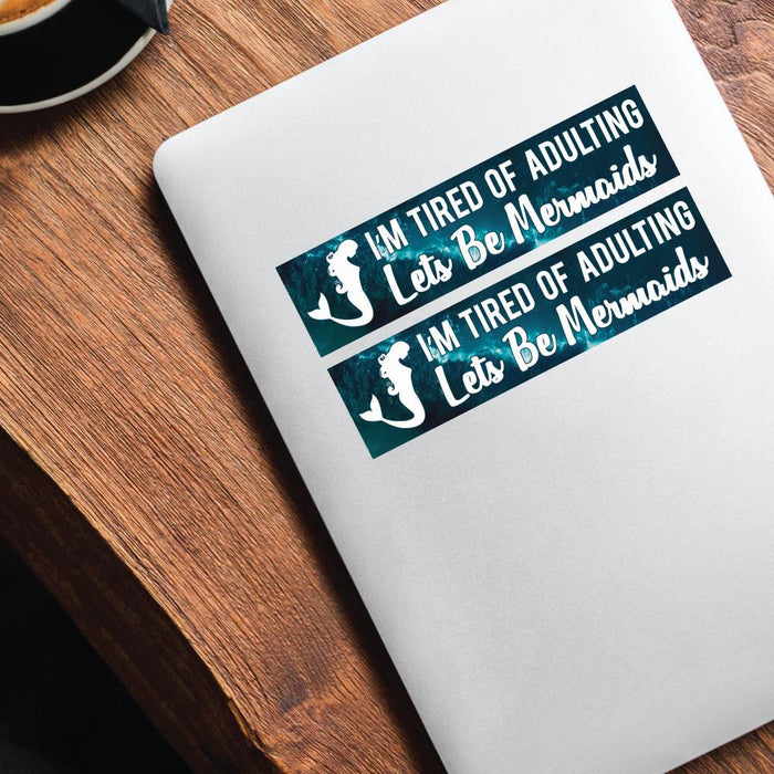2X Be Mermaids Funny Sticker Decal