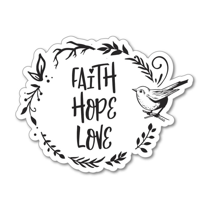 Faith Hope Love Sticker Decal