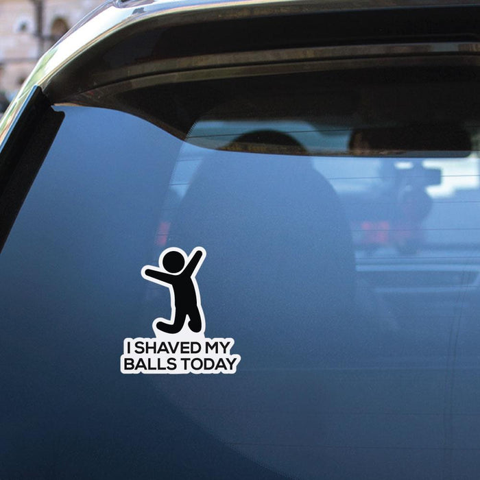 Shaved My Balls Sticker Decal