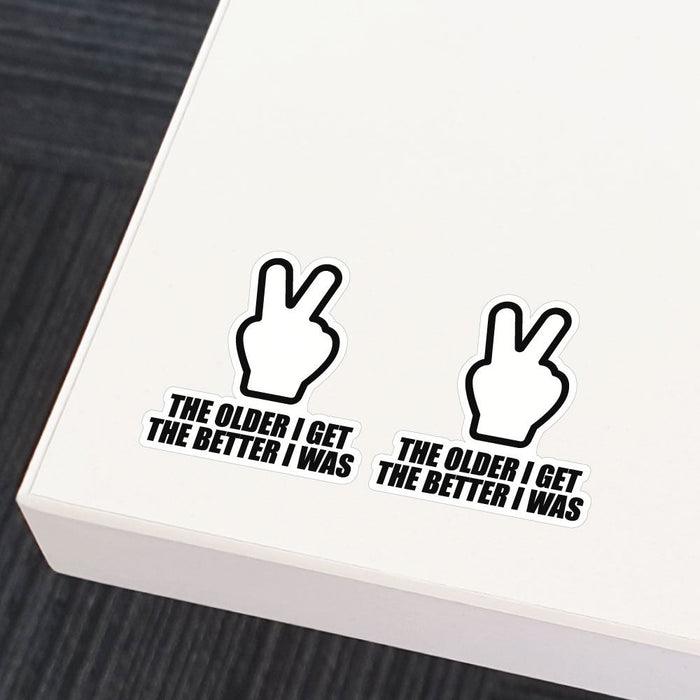 2X Older Sticker Decal