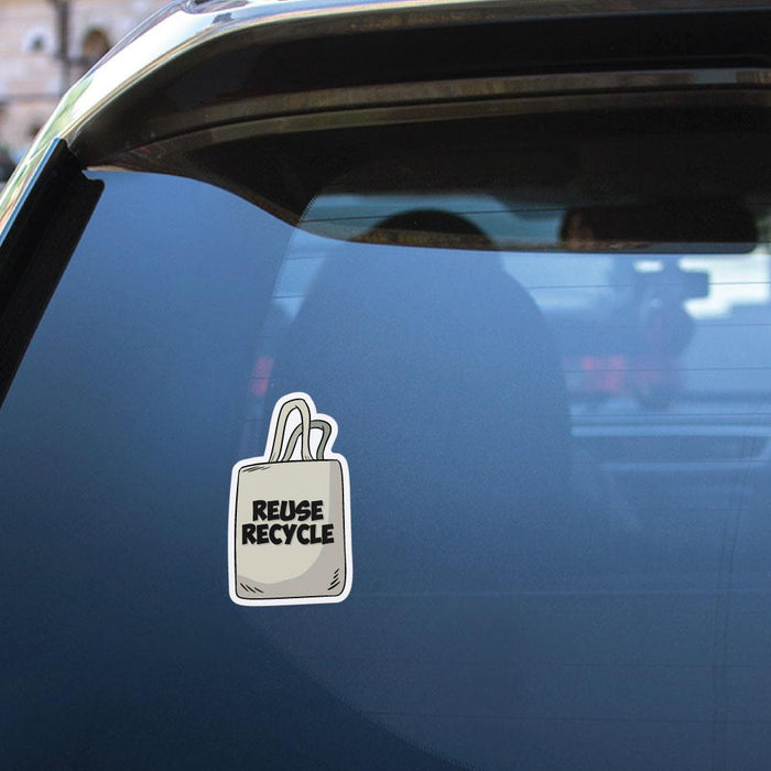Reuse Recycle Bag Sticker Decal