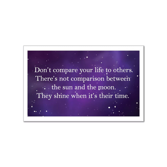 Dont Compare Your Life To Others Sticker Decal