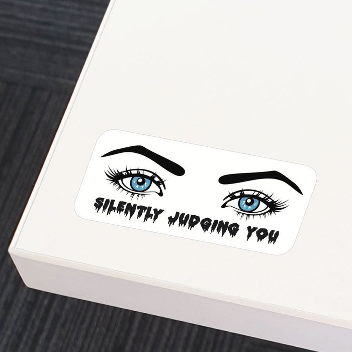 Silently Judging You Sticker Decal