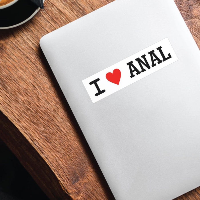 I Heart Anal Sticker Decal
