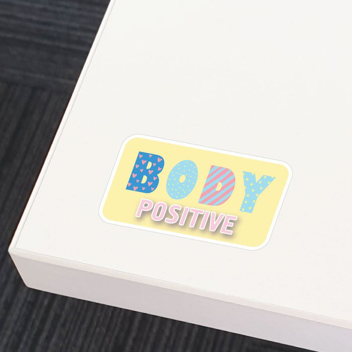 Positive Mind And Body Sticker Decal