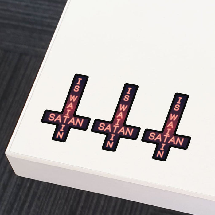 3X Satan Is Waitin Sticker Decal