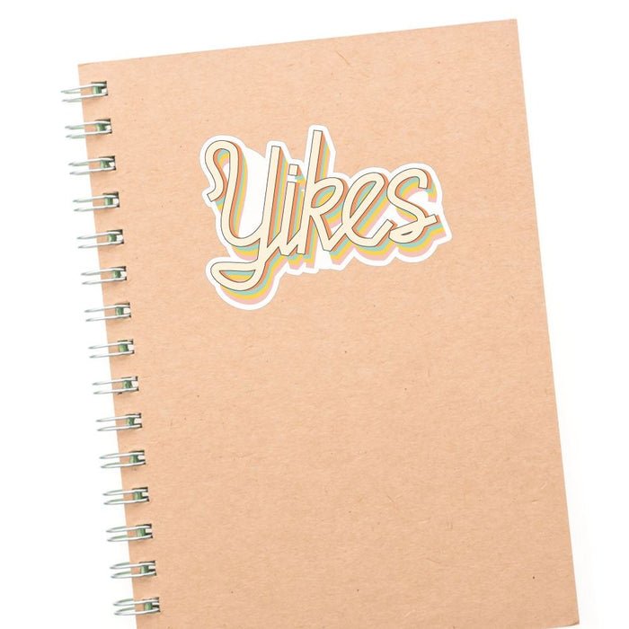 Yikes Sticker Decal
