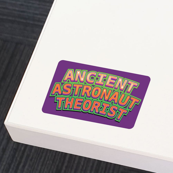 Ancient Astronaut Theorist Sticker Decal