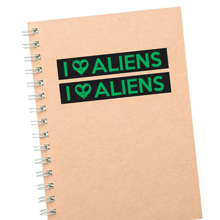 2X I Love Aliens Sticker Decal